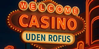 Gambling Uden Rofus En Guide til Sikkert Spil