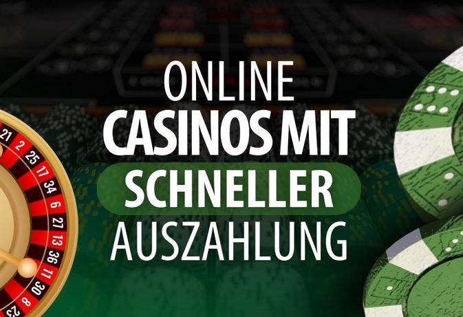 Casino Schnelle Auszahlung Ihre Chancen auf sofortige Gewinne