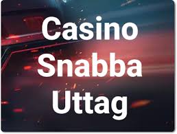 Snabba Uttag Casino Allt Du Behöver Veta